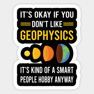 Smart People Hobby Geophysics Geophysicist Sticker